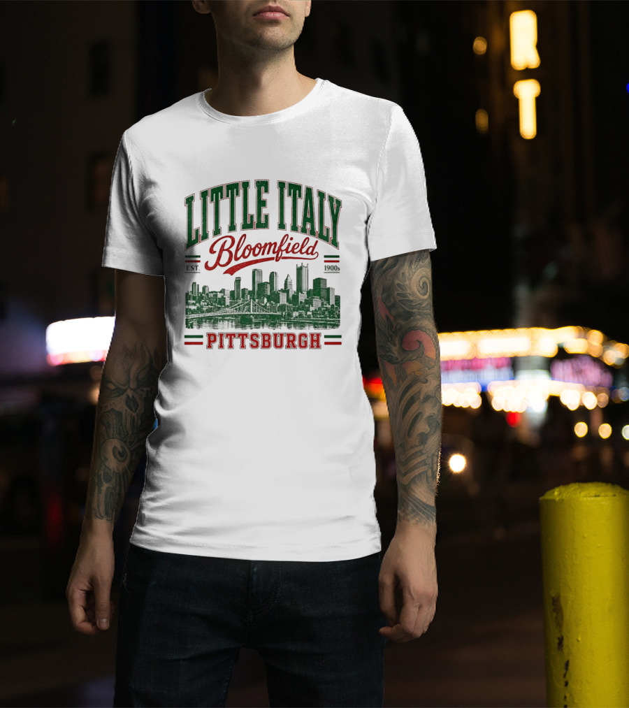Little Italy Bloomfield Pittsburgh Est. 1900s Skyline Heritage T-Shirt