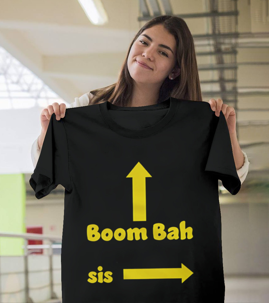 Boom Bah Sis Yellow Arrows Up And Side T-Shirt