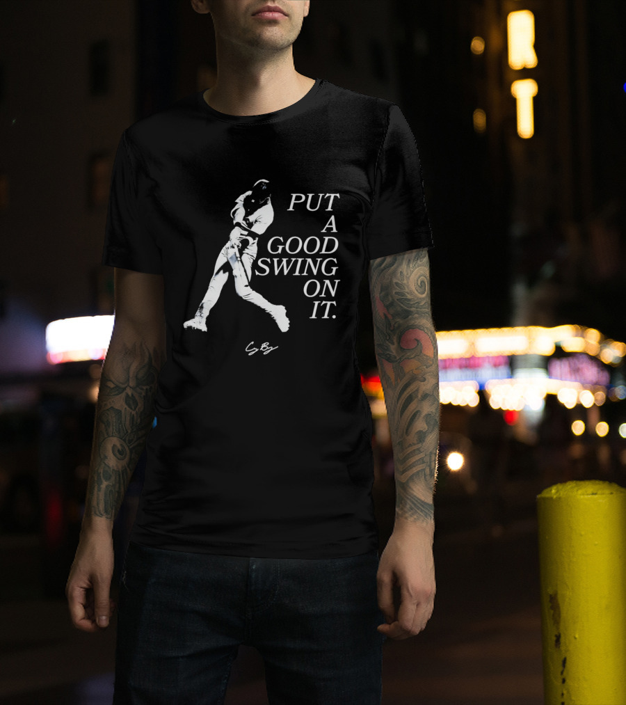 Cody Bellinger Put A Good Swing On It T-Shirt