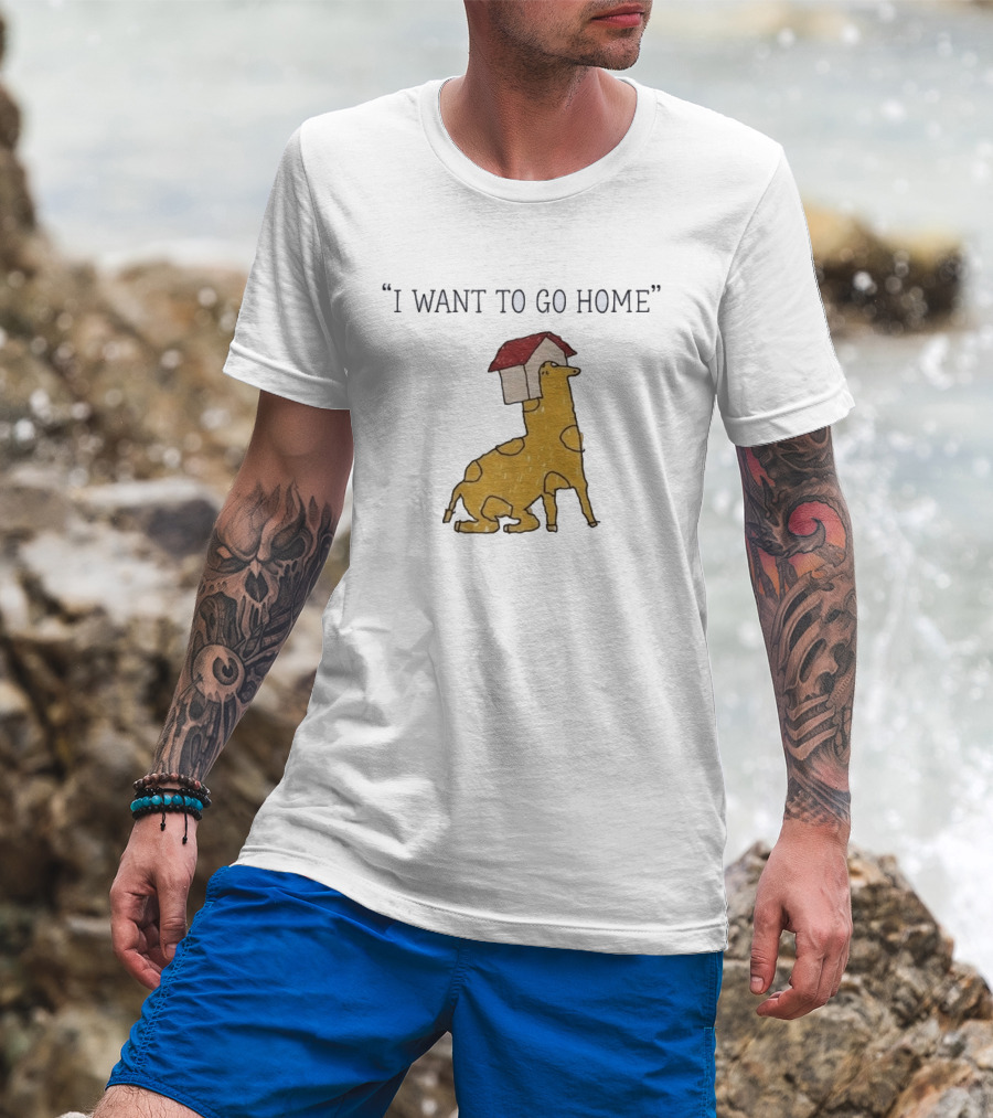 I Want To Go Home Giraffe With House On Head T-Shirt