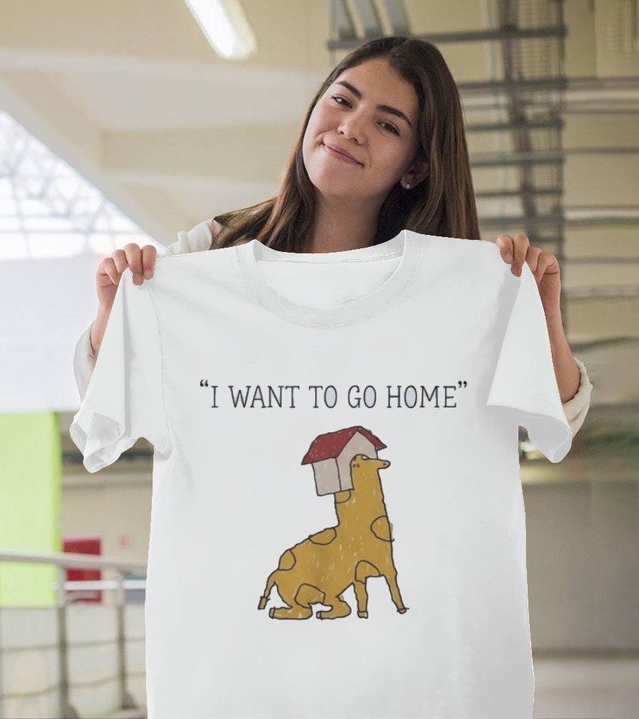 I Want To Go Home Giraffe With House On Head T-Shirt