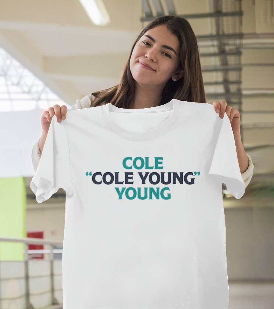 COLE Cole Young Young Seattle Mariners Baseball MLB 2026 T-Shirt