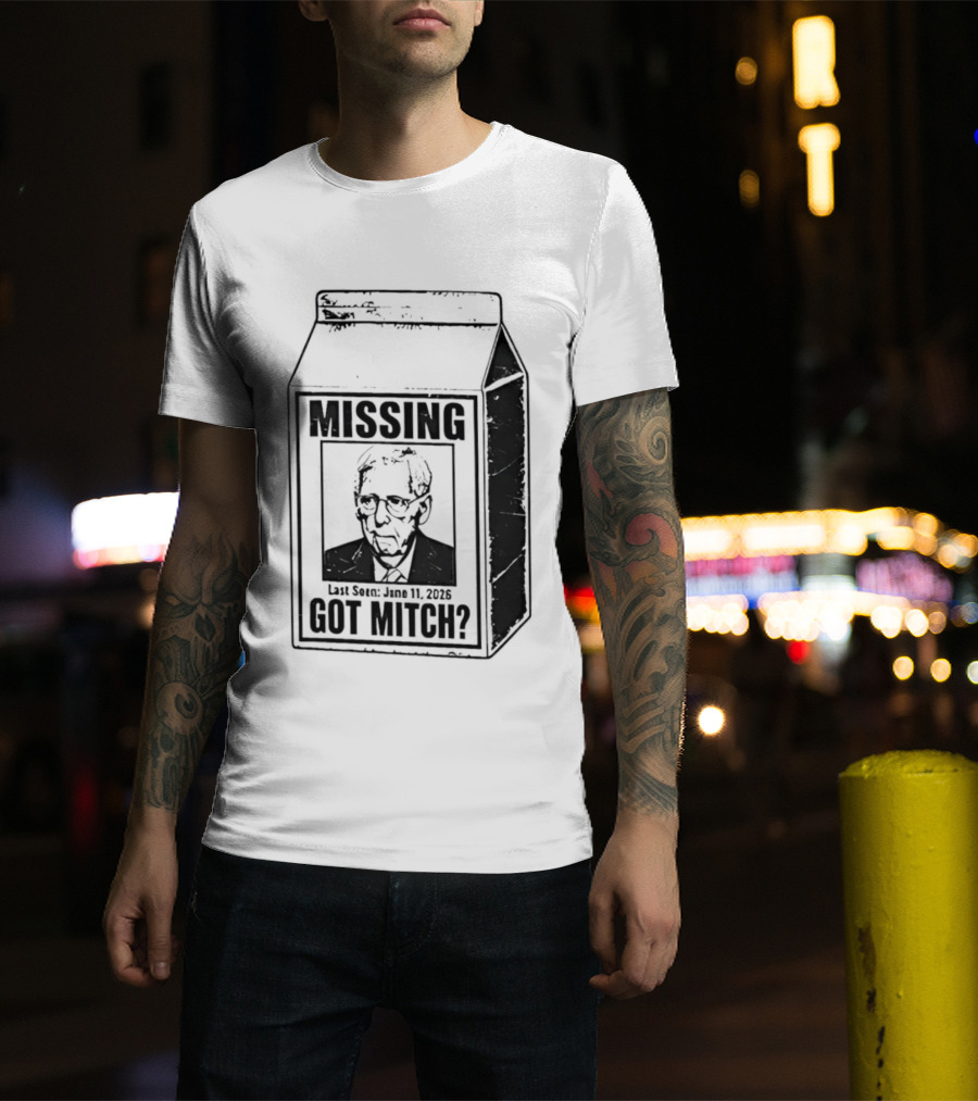 Missing Mitch McConnell Got Mitch Milk Carton T-Shirt