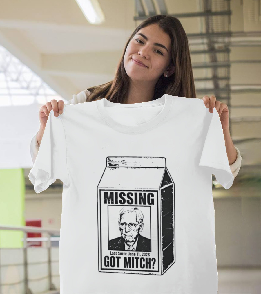 Missing Mitch McConnell Got Mitch Milk Carton T-Shirt