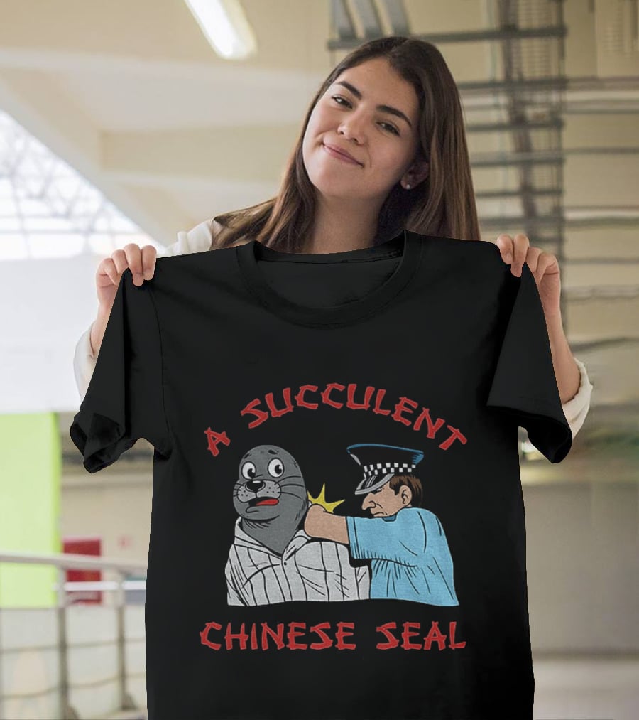 A Succulent Chinese Seal Cartoon Police Officer Humor T-Shirt