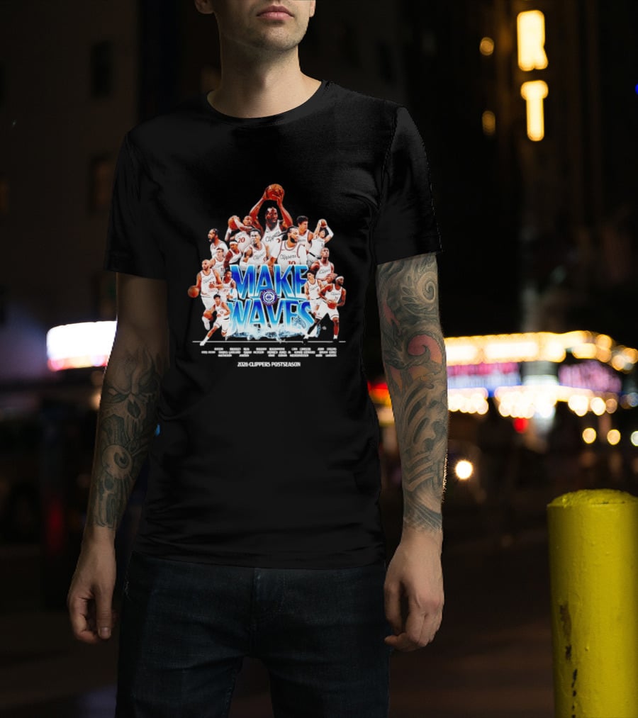 Make Waves Los Angeles Clippers NBA Basketball 2026 Players T-Shirt