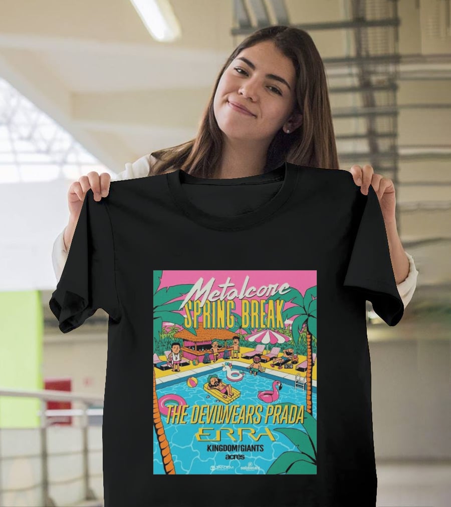 Metalcore Spring Break The Devil Wears Prada ERRA Kingdom Of Giants Acres Tour 2025 T-Shirt