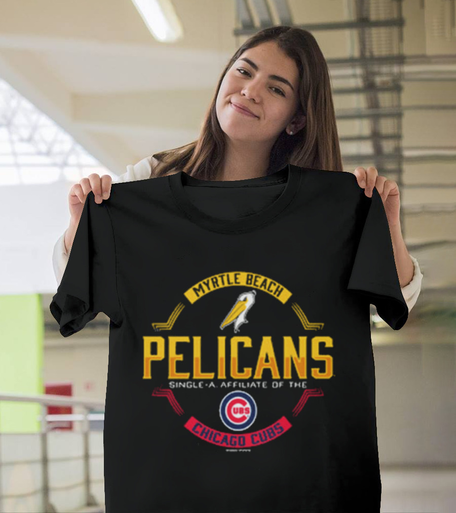Myrtle Beach Pelicans Single A Affiliate Chicago Cubs Baseball Team T-Shirt