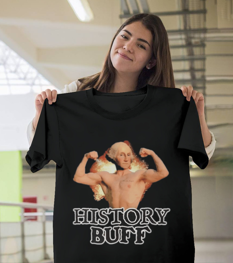 George Washington History Buff Muscular Founding Fathers America 250 4th Of July T-Shirt