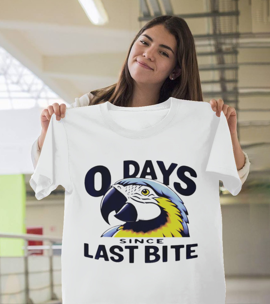 0 Days Since Last Bite Parrot Humor Nonprofit Attire T-Shirt