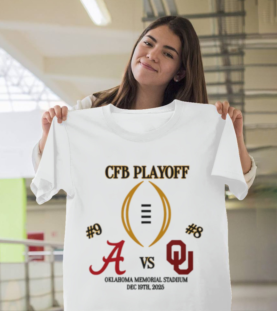 CFB Playoff Alabama Vs Oklahoma December 31 2025 Oklahoma Memorial Stadium T-Shirt