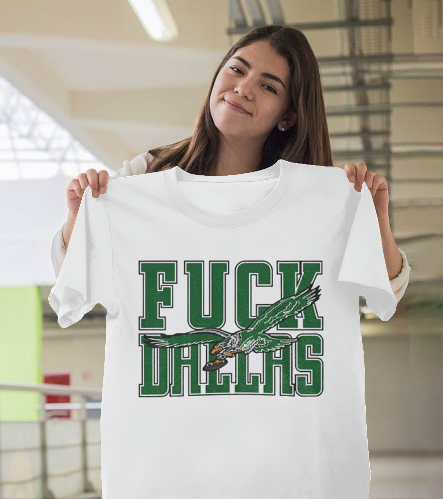 Fuck Dallas Philadelphia Eagles 2025 GameDay T-Shirt