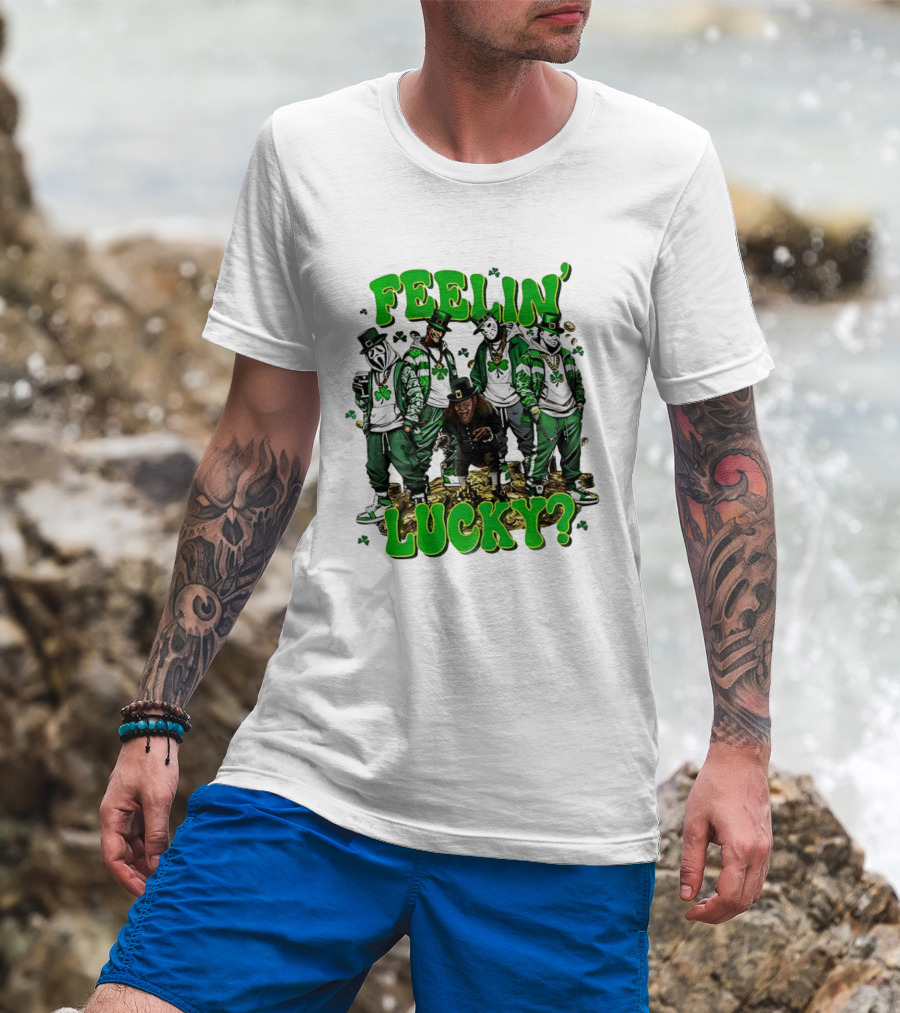 Feelin' Lucky Thug Life Movie Characters St. Patrick's Day T-Shirt