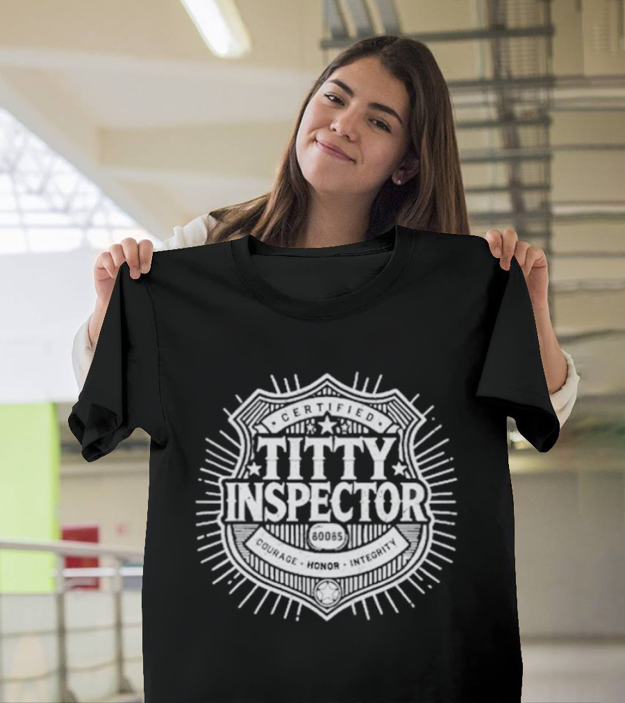 Aimee Garcia Certified Titty Inspector T-Shirt
