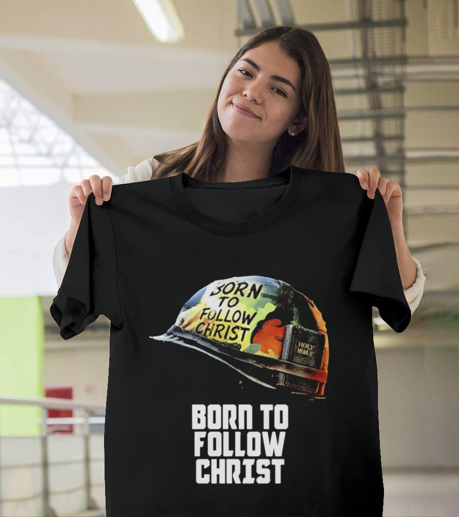 Born To Follow Christ Helmet With Holy Bible Military T-Shirt