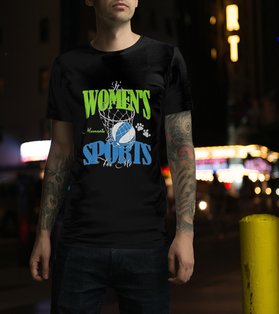 Minnesota Lynx It's Women's Sports For Me Basketball Paw Print T-Shirt