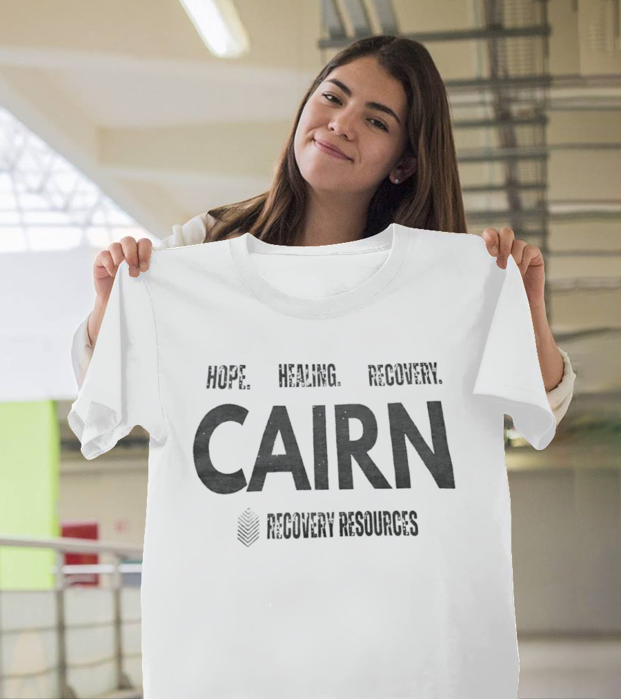 Cairn Hope Healing Recovery Resources T-Shirt