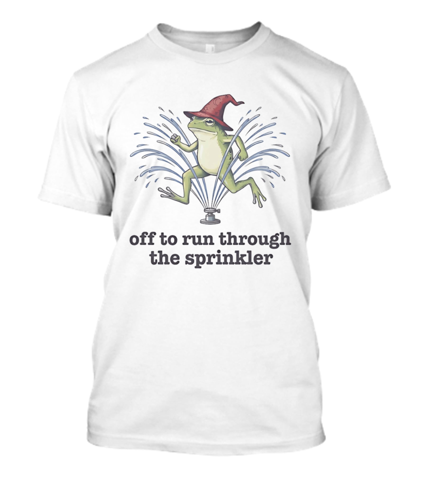 Off To Run Through The Sprinkler Wizard Frog T-Shirt