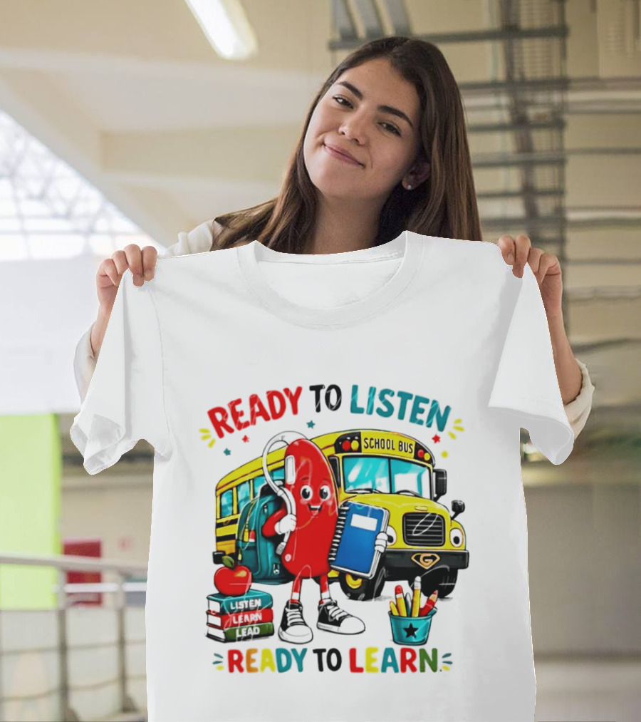 Ready To Listen Ready To Learn School Bus Hearing Aid School Supplies T-Shirt