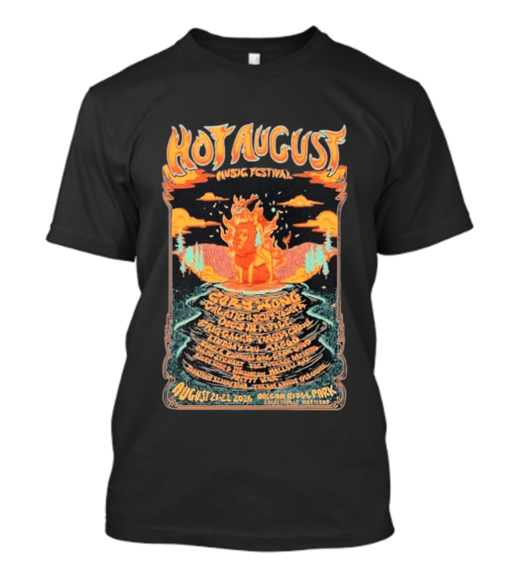 Hot August Music Festival 2026 Oregon Ridge Park Featuring Grace Stone Galactic Hartska Dogs Brass Playground Elise Testone DJ Williams T-Shirt