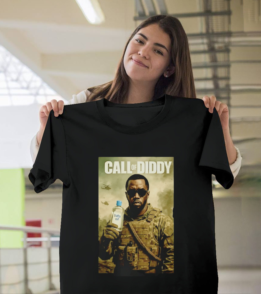 Call Of Diddy Baby Oil Military Humor T-Shirt