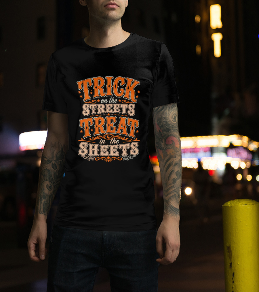 Halloween Trick On The Streets Treat In The Sheets Vintage Orange T-Shirt