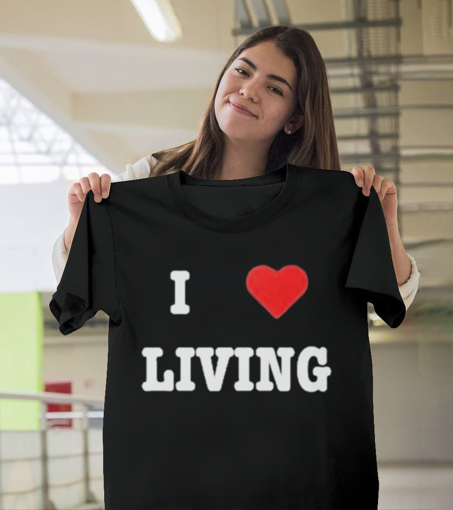 Mxdvs I Love Living Heart T-Shirt