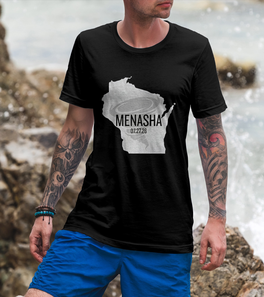 Tornado Menasha Strong Wisconsin 07 27 26 T-Shirt