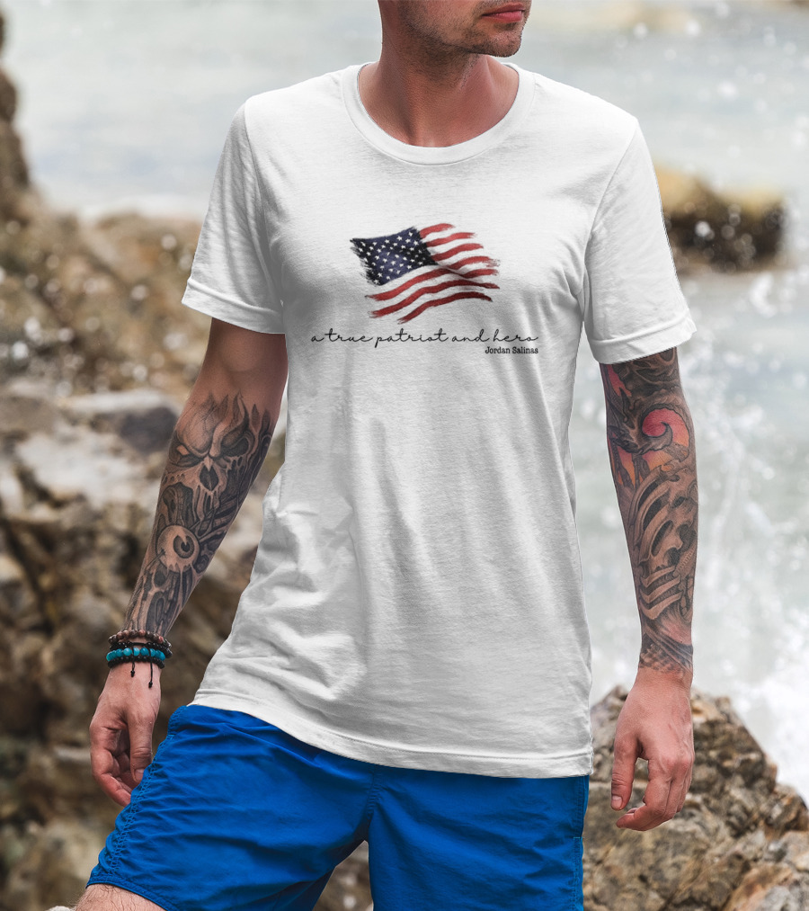 A True Patriot And Hero American Hero Jordan Salinas American Flag T-Shirt