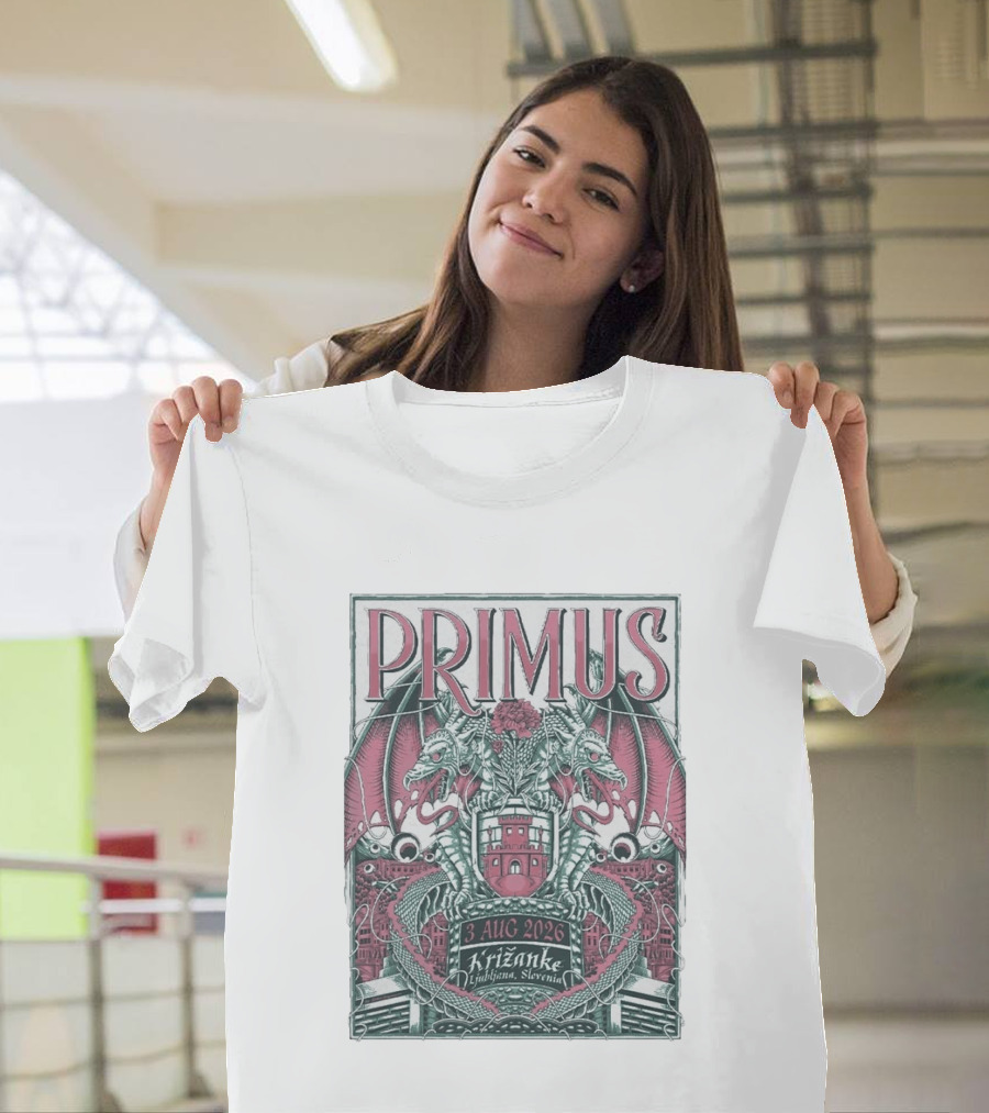 Primus 3 Aug 2026 Križanke Ljubljana Slovenia Event Dragons And Castle T-Shirt