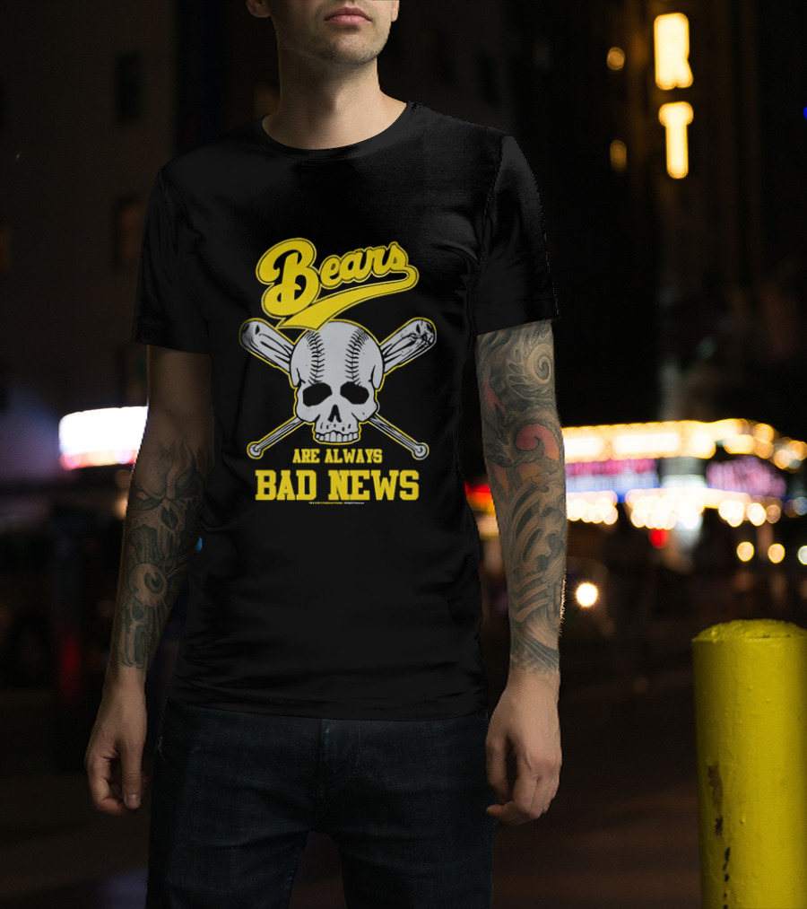 Bears Are Always Bad News Baseball Skull Crossed Bats T-Shirt