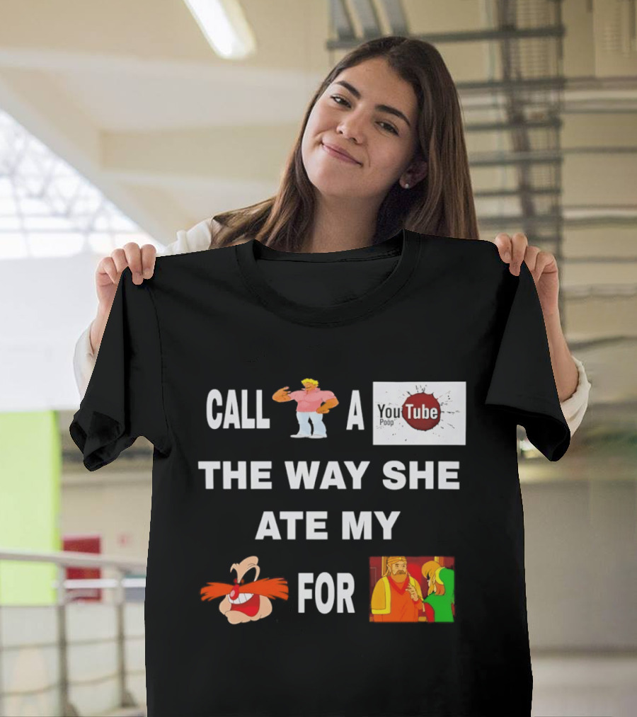 Call Yo Momma A YouTube Poop The Way She Ate My Octorok For Dinner T-Shirt
