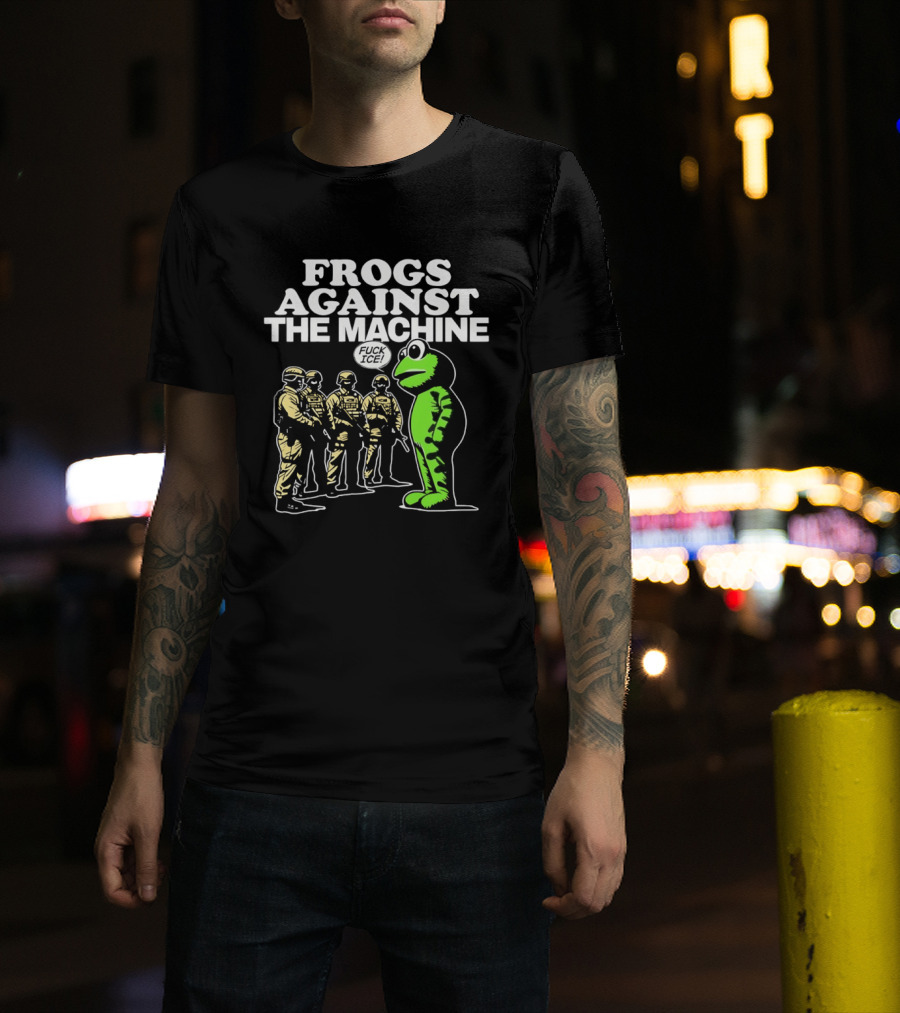 Portland Frogs Against The Machine 2025 Protest Mascot Confronts Guards T-Shirt