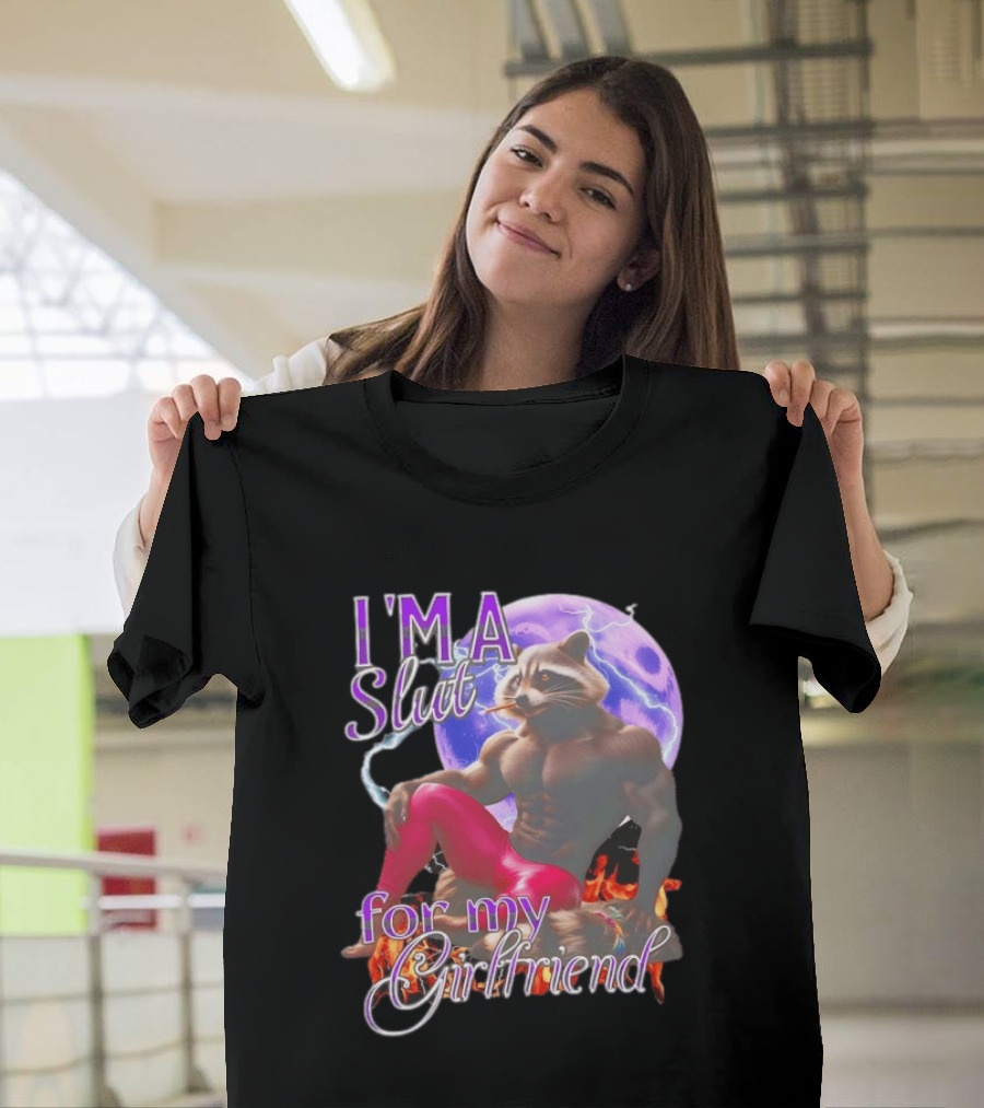 I'm A Slut For My Girlfriend Raccoon Muscular Character And Moon T-Shirt