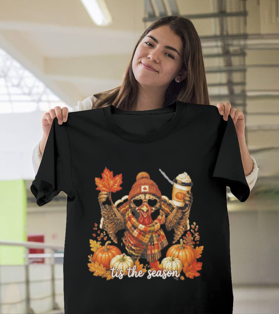 Tis The Season Turkey Beanie Sunglasses Maple Leaf Coffee Pumpkins Autumn Celebration T-Shirt