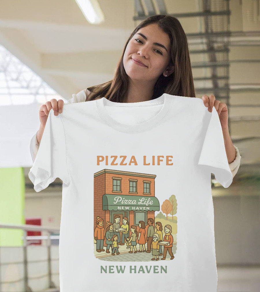 Pizza Life New Haven Family Gathering At Pizzeria T-Shirt