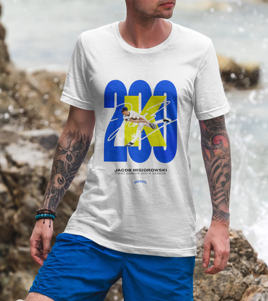 Jacob Misiorowski First Career 200 K Season Brewers 200K T-Shirt