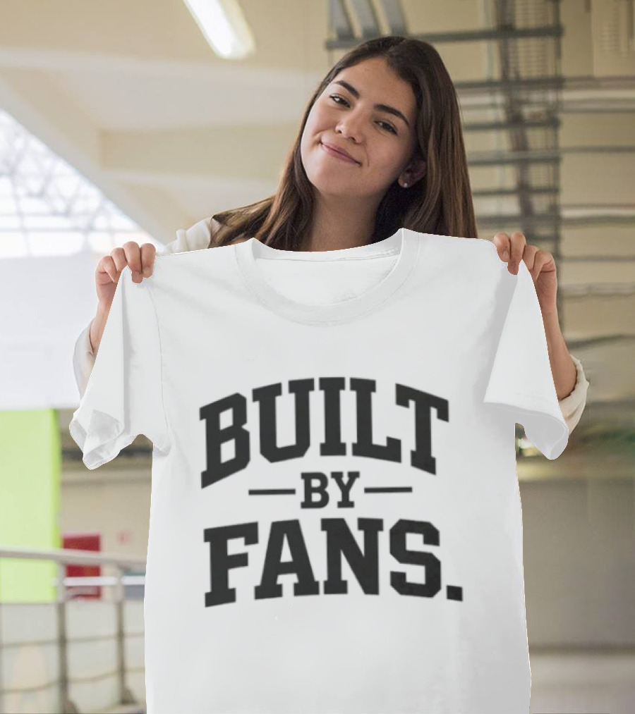Built By Fans Culture Community Support Network T-Shirt