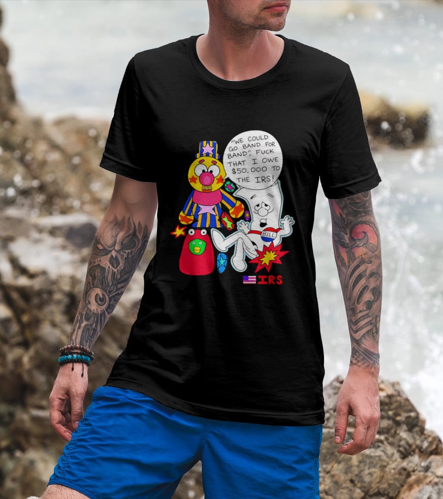 I'm Just A Bill IRS Debt Schoolhouse Rock Clown And Starburst T-Shirt