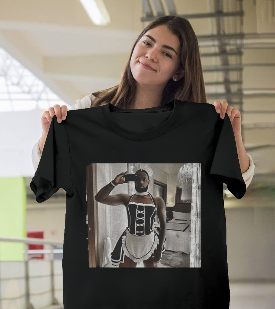 LeBron James Maid Costume Selfie T-Shirt