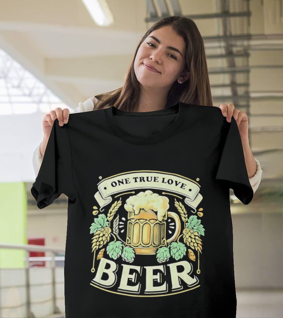 One True Love Beer Frothy Hop Cones Wheat Ears T-Shirt