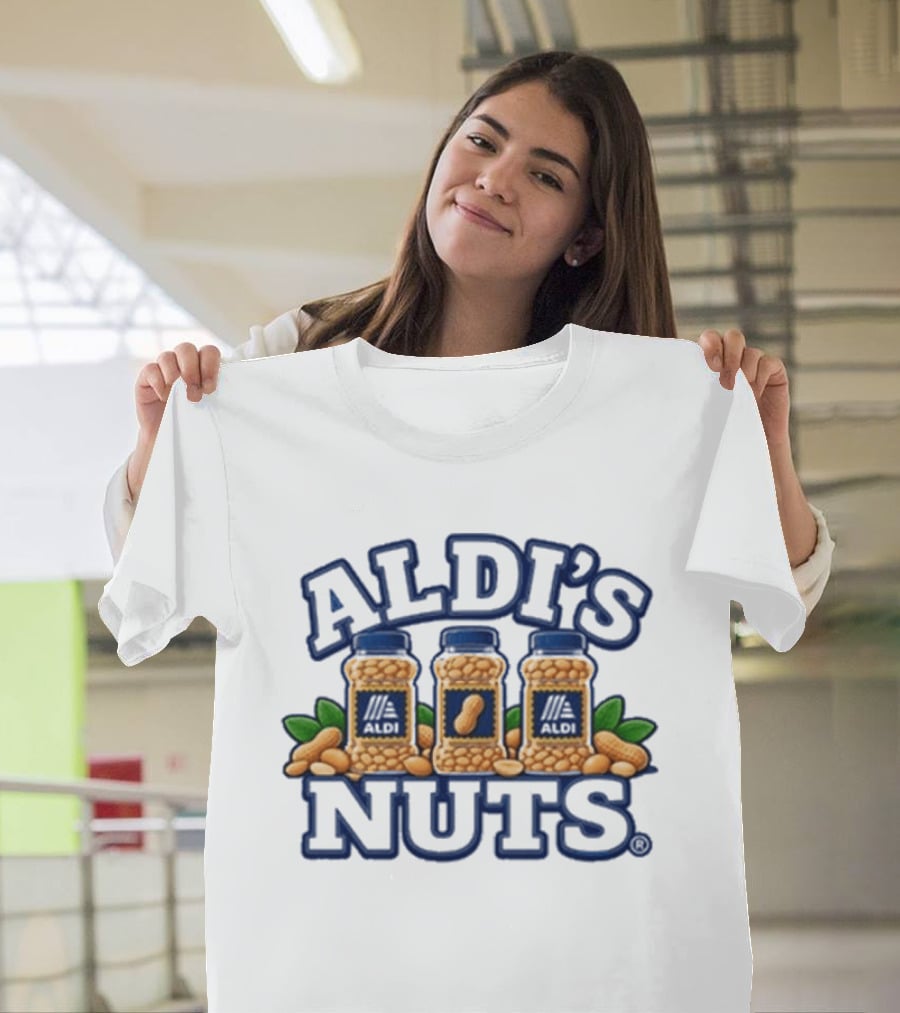 Aldi's Nuts Peanut Jars And Leaves T-Shirt