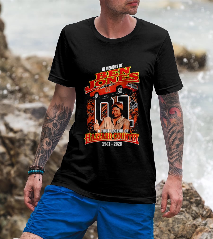 In Memory Of Ben Jones A True Legend Of Hazzard Country 1941 2026 01 Car T-Shirt