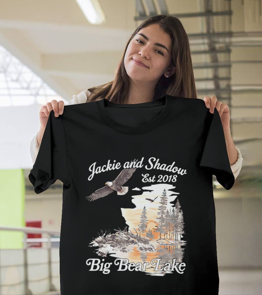Jackie And Shadow Est 2018 Big Bear Lake Bald Eagles Family Scenic Nature T-Shirt