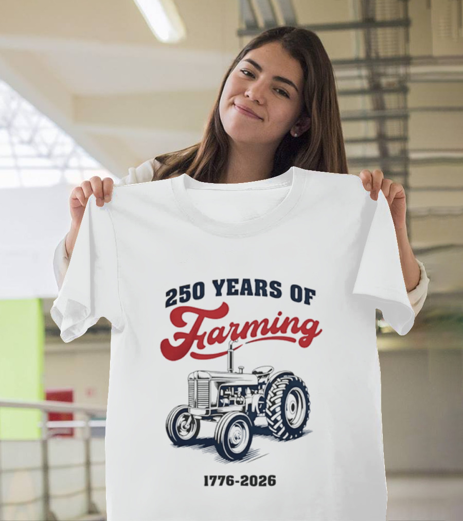 250 Years Of Farming 1776 2026 Tractor Vintage Celebration T-Shirt
