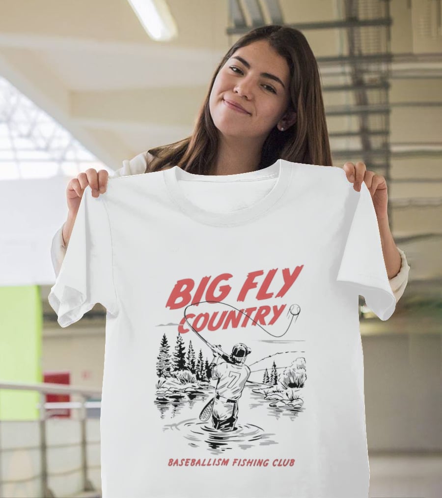 Big Fly Country Baseballism Fishing Club T-Shirt