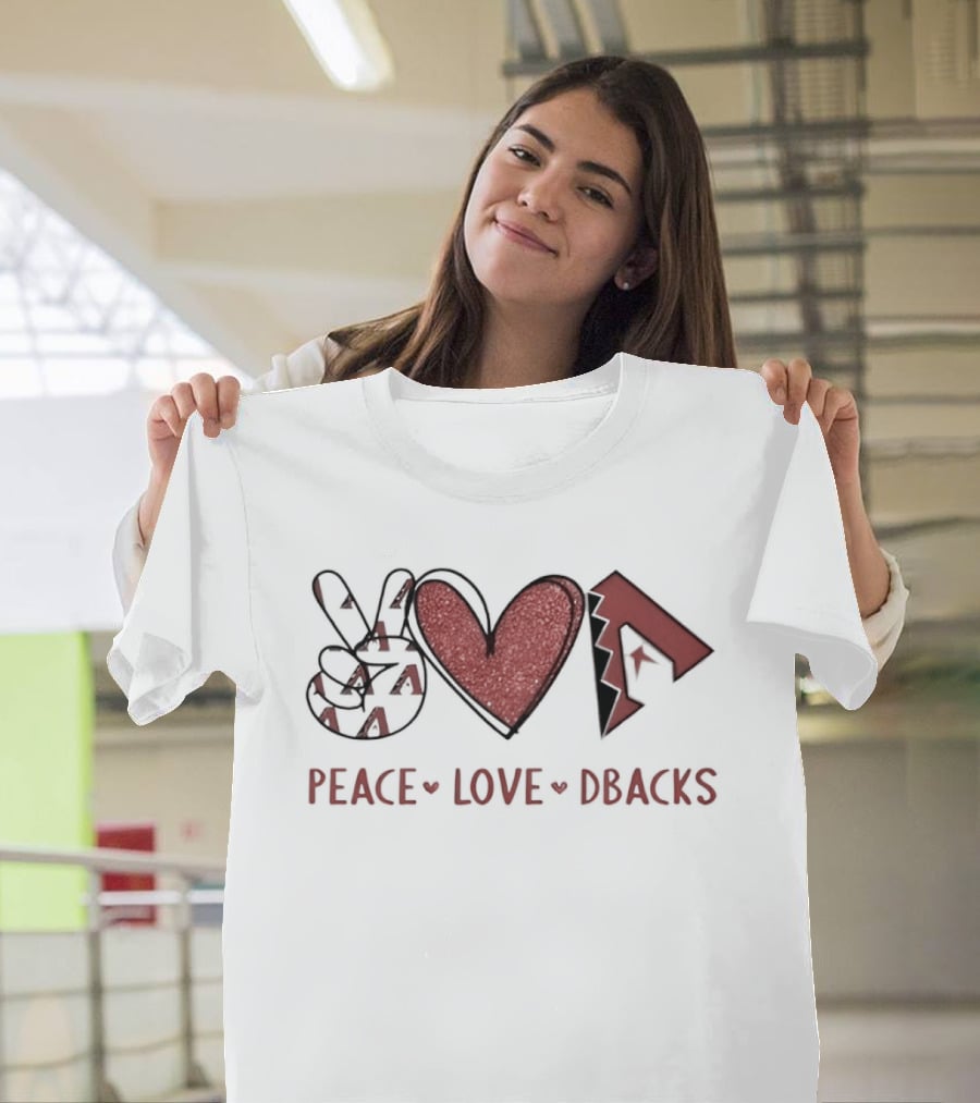 Peace Love Dbacks Arizona Diamondbacks T-Shirt