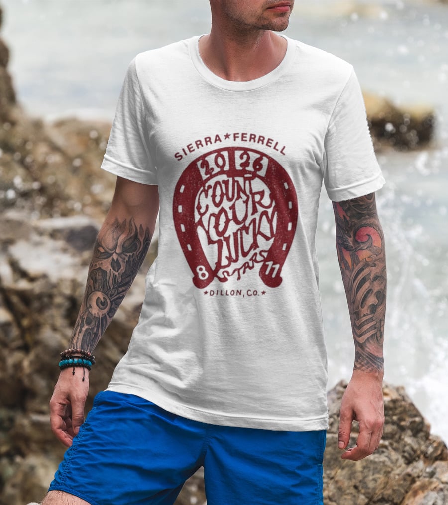 Sierra Ferrell 2026 Count Your Luck Dillon CO 8 11 T-Shirt
