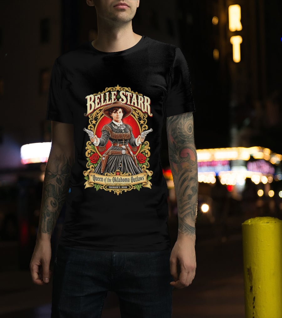 Belle Starr Queen Of The Oklahoma Outlaws Younger's Bend Roses Gunslinger T-Shirt