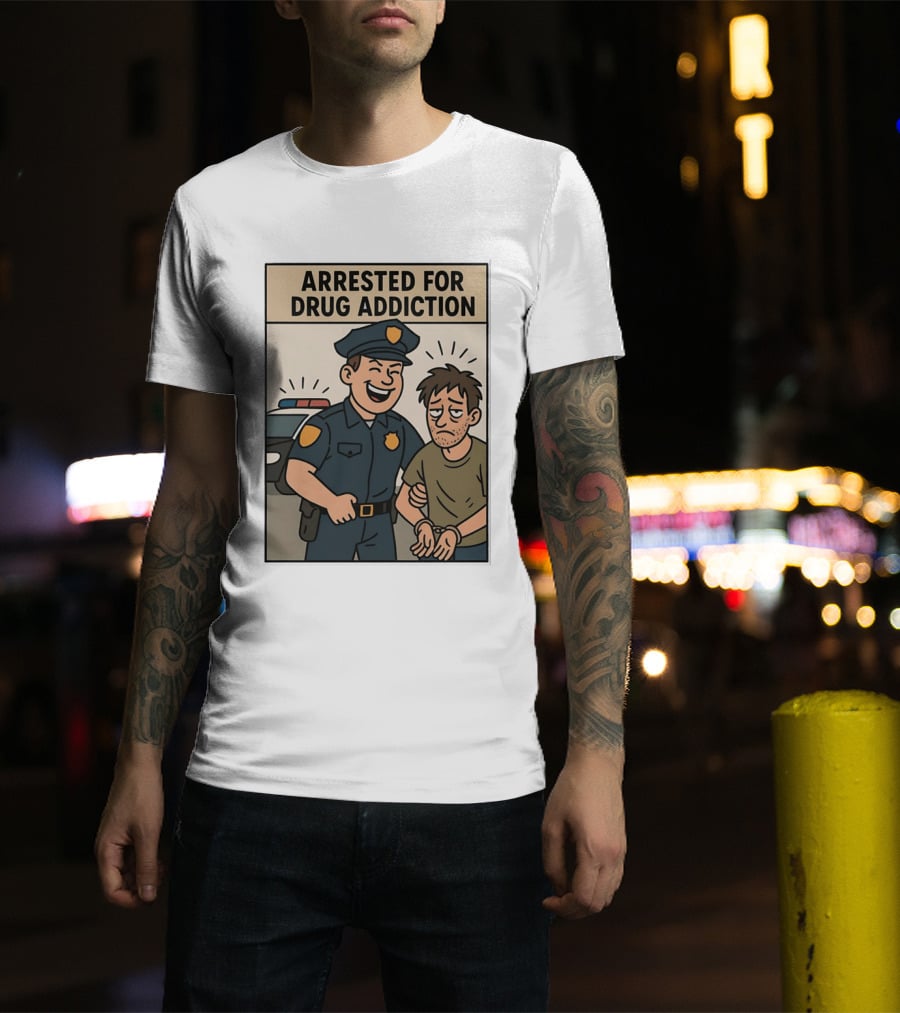 Arrested For Drug Addiction Cartoon Police Officer And Suspect T-Shirt